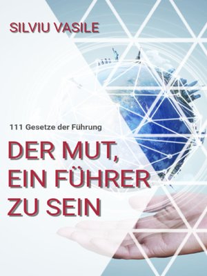 cover image of DER MUT,  EIN FÜHRER ZU SEIN